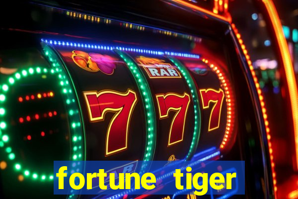 fortune tiger aposta 1 real